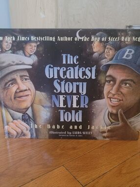 "The Greatest Story Never Told: The Babe and Jackie" By Ray Negron